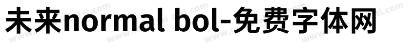 未来normal bol字体转换